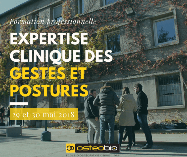 Affiche de l'école d'ostéopathie Ostéobio Paris du 29 et 30 Mai 2018 ayant comme titre "Formation professionnelle, expertise clinique des gestes et postures"